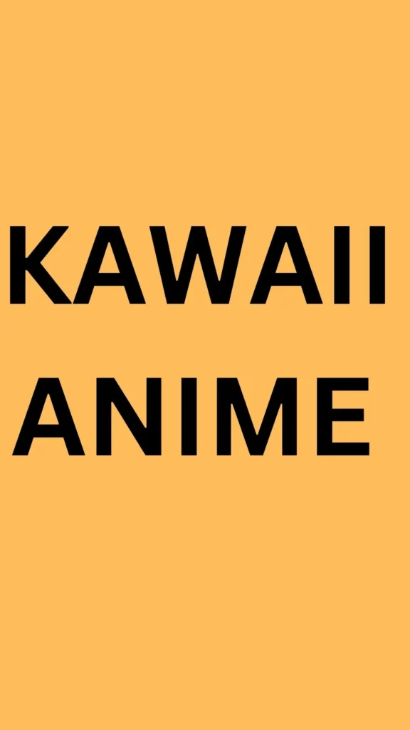 Kawaii Anime App